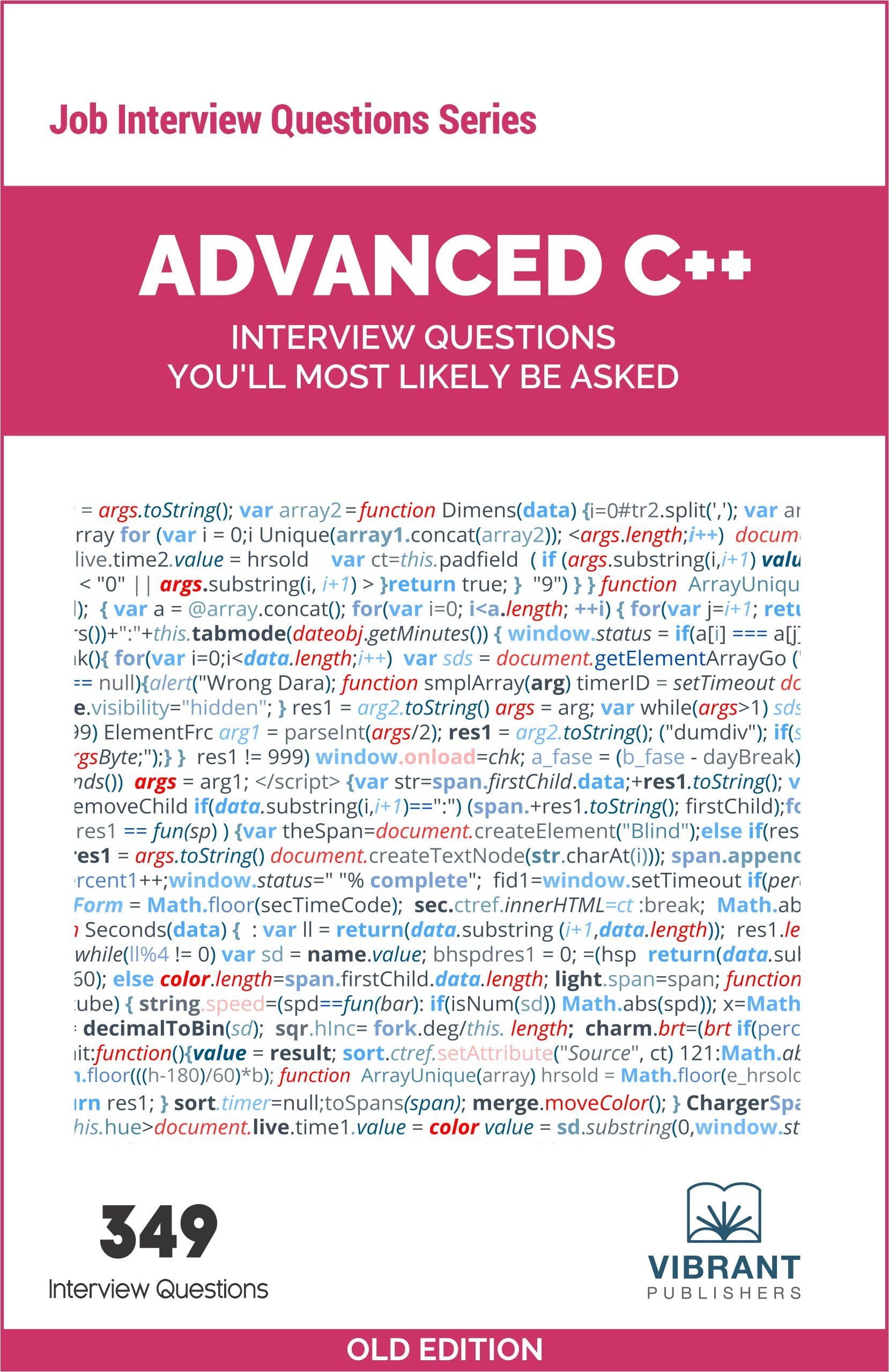 Advanced C++ Interview Questions You'll Most Likely Be Asked (Job Interview Questions Series)
