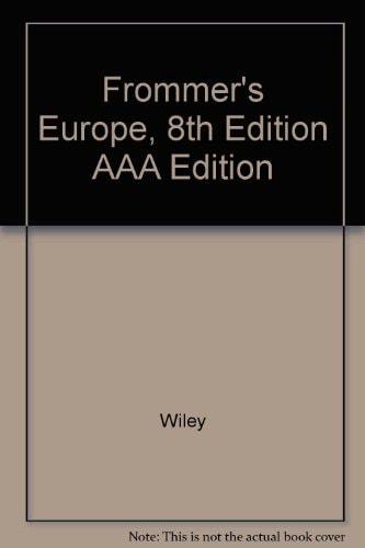 Frommer's Europe, 8th Edition AAA Edition
