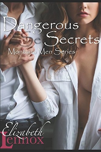 Dangerous Secrets (Montana Men)
