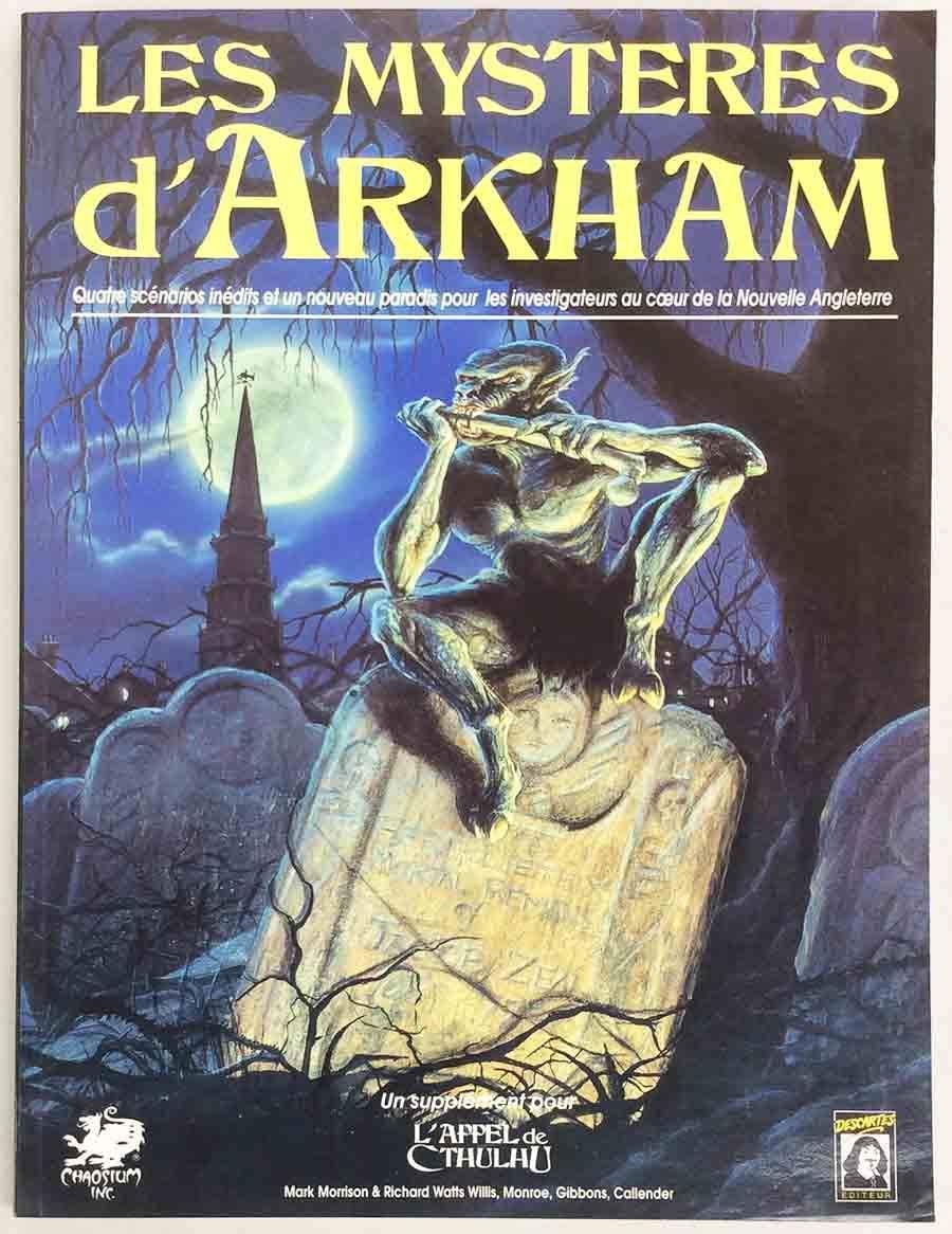Les mystères d'Arkham : Le pays de Lovecraft (Supplément de l'Appel de Cthulhu)
