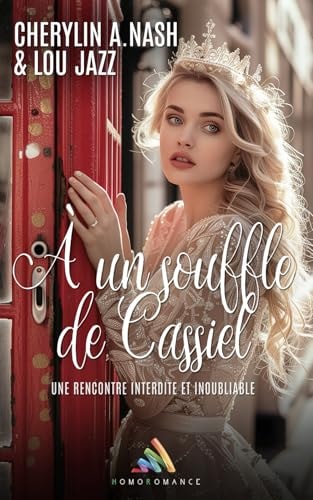 À un souffle de Cassiel: Roman lesbien, romance fantastique contemporaine (French Edition)