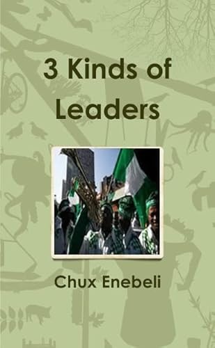 3 Kinds of Leaders