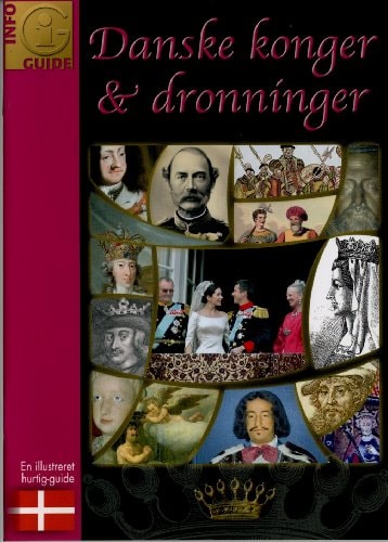 Danske Konger Og Dronninger (Info Guides) (Danish Edition)