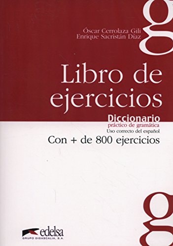 Diccionario práctico de la gramática - libro de ejercicios (Spanish Edition)