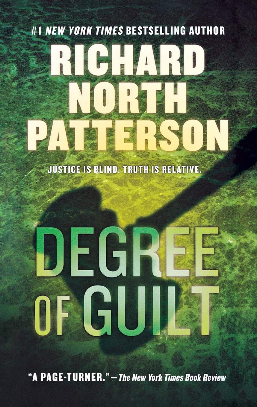 Degree of Guilt: A Thriller