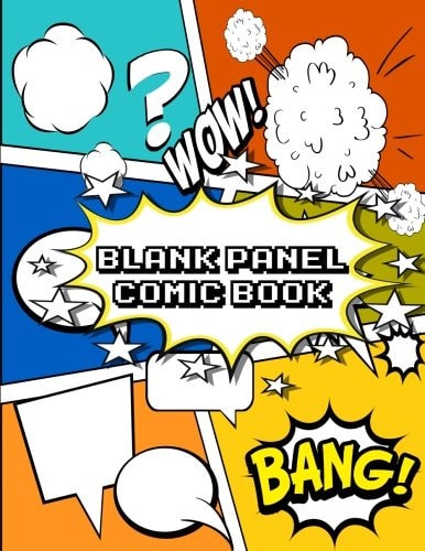 Blank Panel Comic Book: Over 128 Pages Various comic panel, 8.5” x 11” For Your Own Comics drawing idea and design Blank Panel Comic Book