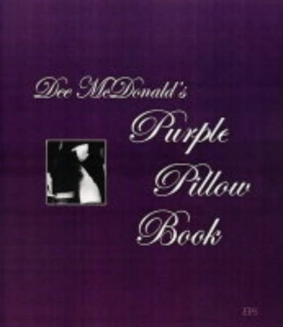 Dee Mcdonald's Purple Pillow Book