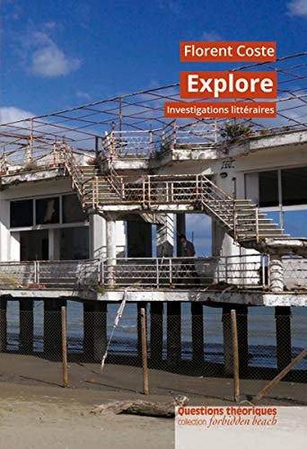 Explore - investigations littéraires (FORBIDDEN BEACH)