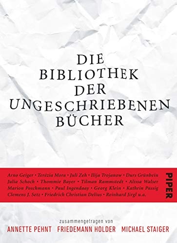 Die Bibliothek der ungeschriebenen Bücher