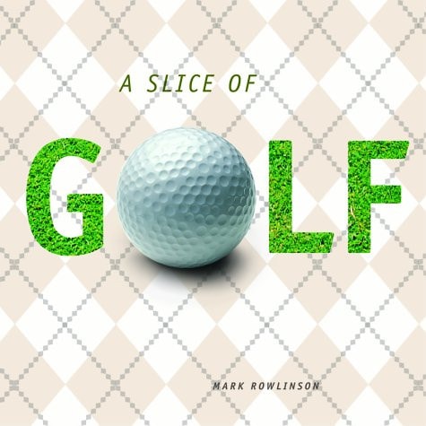 A Slice of Golf