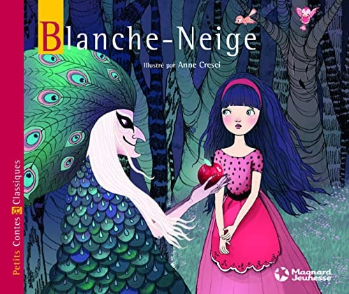 Blanche-Neige - Petits Contes et Classiques
