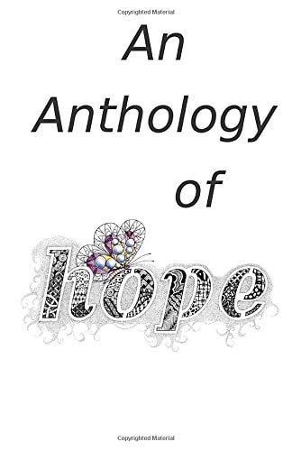 An Anthology of Hope