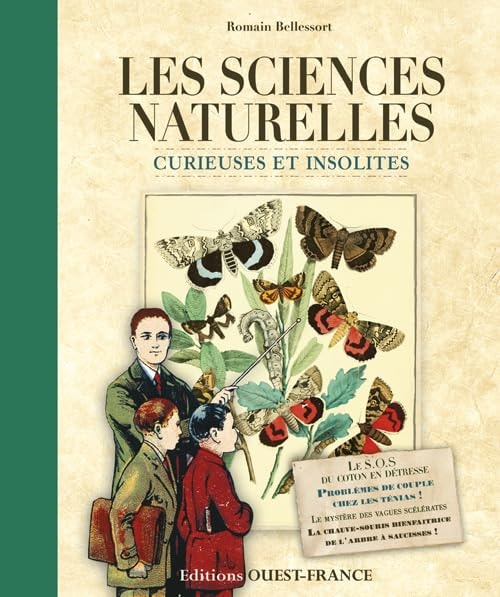Les sciences naturelles curieuses et insolites (French Edition)
