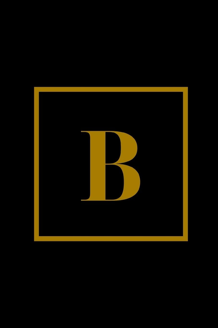 B: Elegant Monogram Journal B College Ruled Notebook for Men, Women, Girls and Boys Executive Style Minimalist Journal