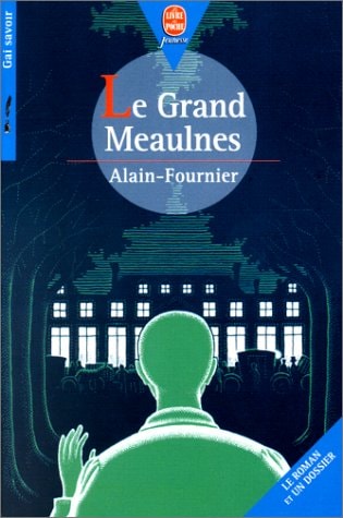 Grand Meaulnes, Le