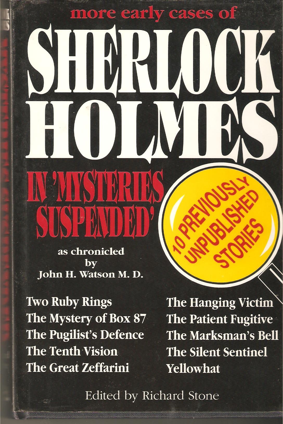 Mysteries Suspended: More Early Cases of Sherlock Holmes