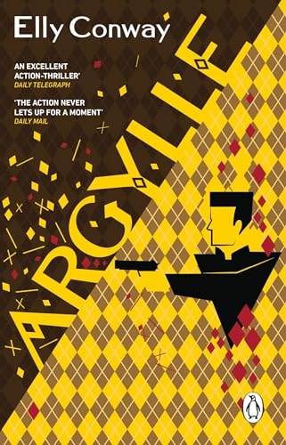 Argylle: The Explosive Spy Thriller That Inspired the New Matthew Vaughn Film Starring Henry Cavill and Bryce Dallas Howard