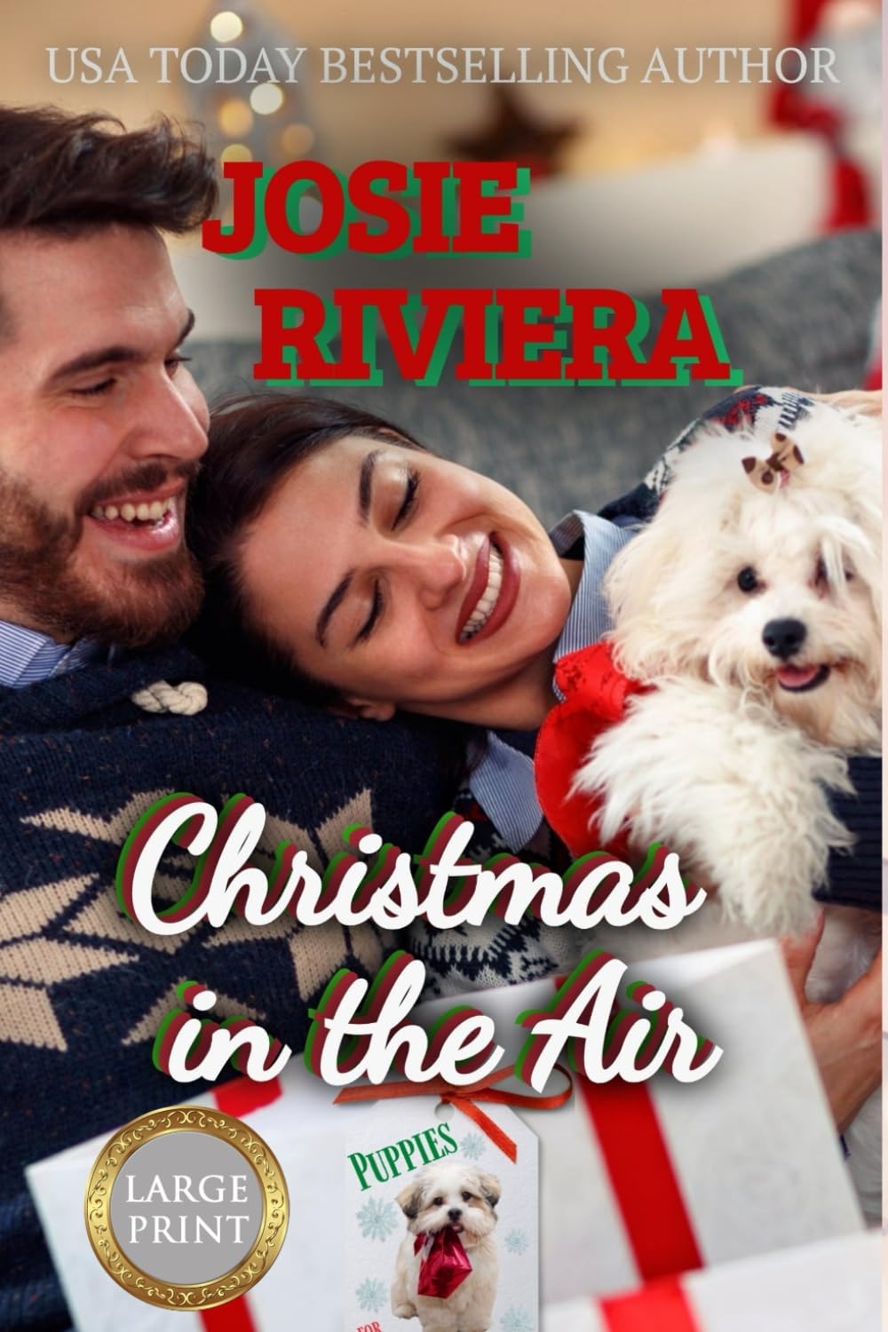 Christmas in the Air Large Print Edition (Puppies For Christmas: A Heartwarming Holiday Romance Series)