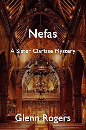 Nefas (3) (Sister Clarisse Mystery)