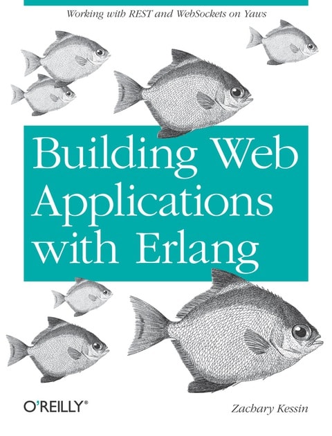 Building Web Applications with Erlang