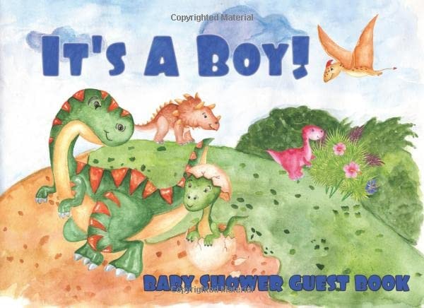 It's A Boy Baby Shower Guest Book: A Keepsake, Gift Log, Special Moments & More: Cute Dino Design (Baby Shower Guest Book Animal Series)