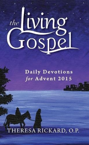 Daily Devotions for Advent 2015 (Living Gospel)