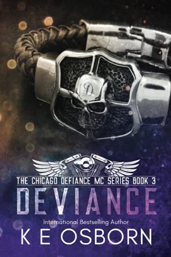 Deviance (The Chicago Defiance MC Series)