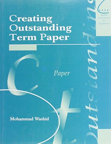 Creating Outstanding Term Paper