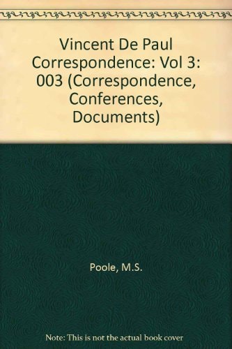 Correspondence Vol 3 (Correspondence, Conferences, Documents)