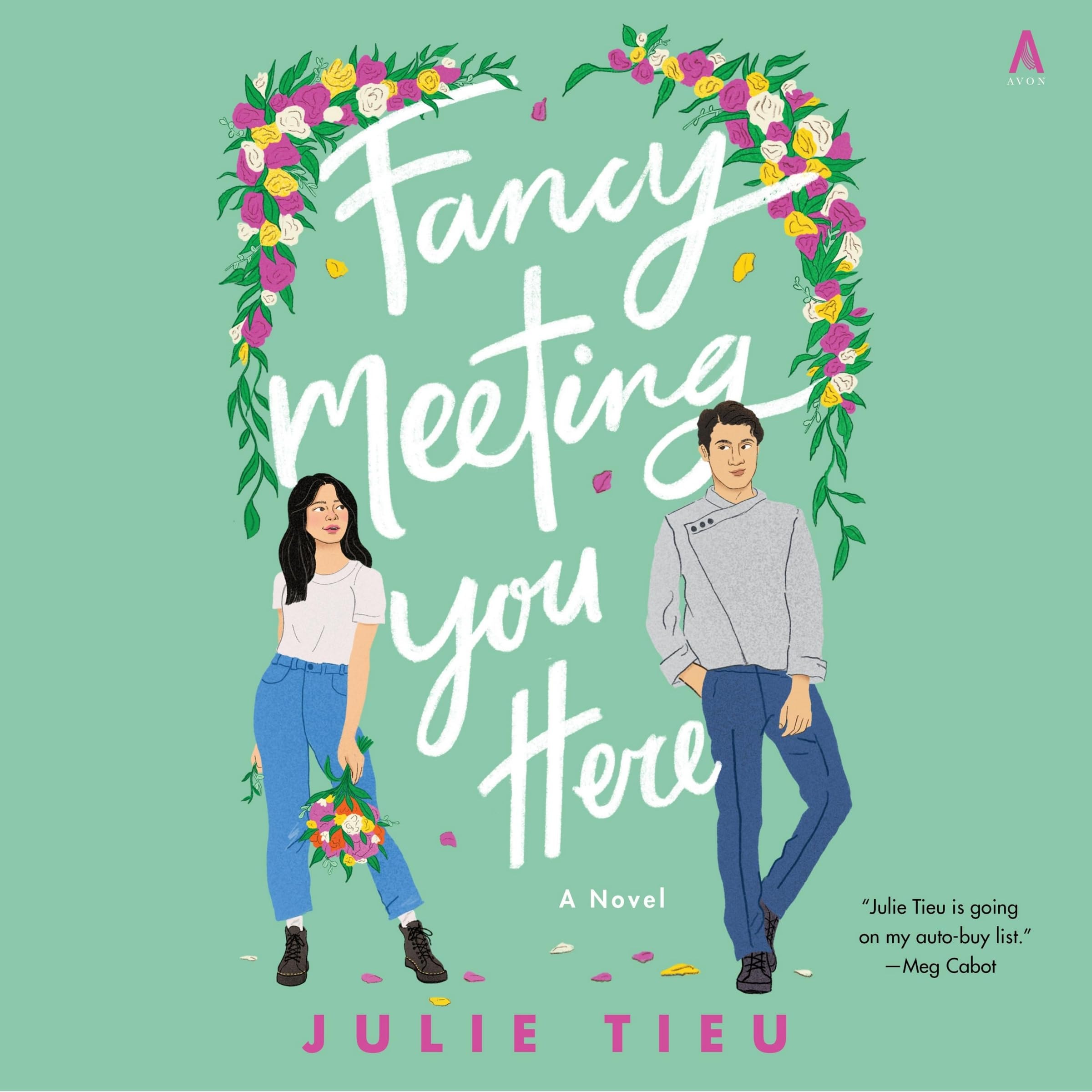 Fancy Meeting You Here: A Novel