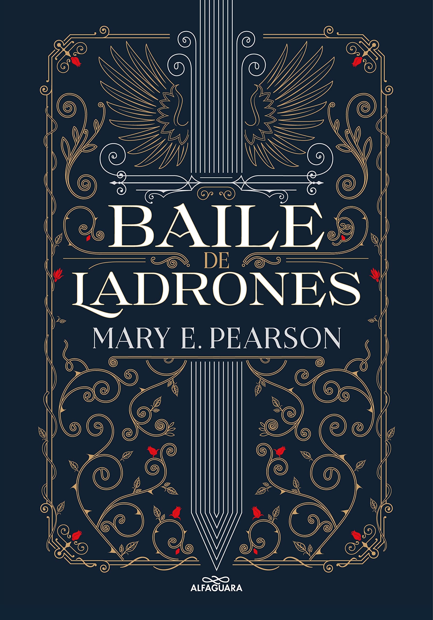 Baile de ladrones / Dance of Thieves (Spanish Edition)