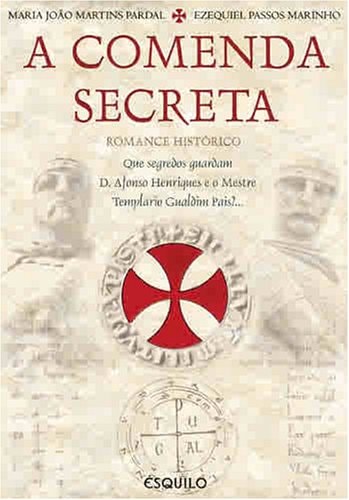 A COMENDA SECRETA