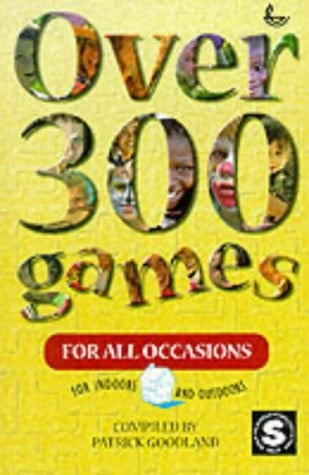 Over 300 Games for All Occasions