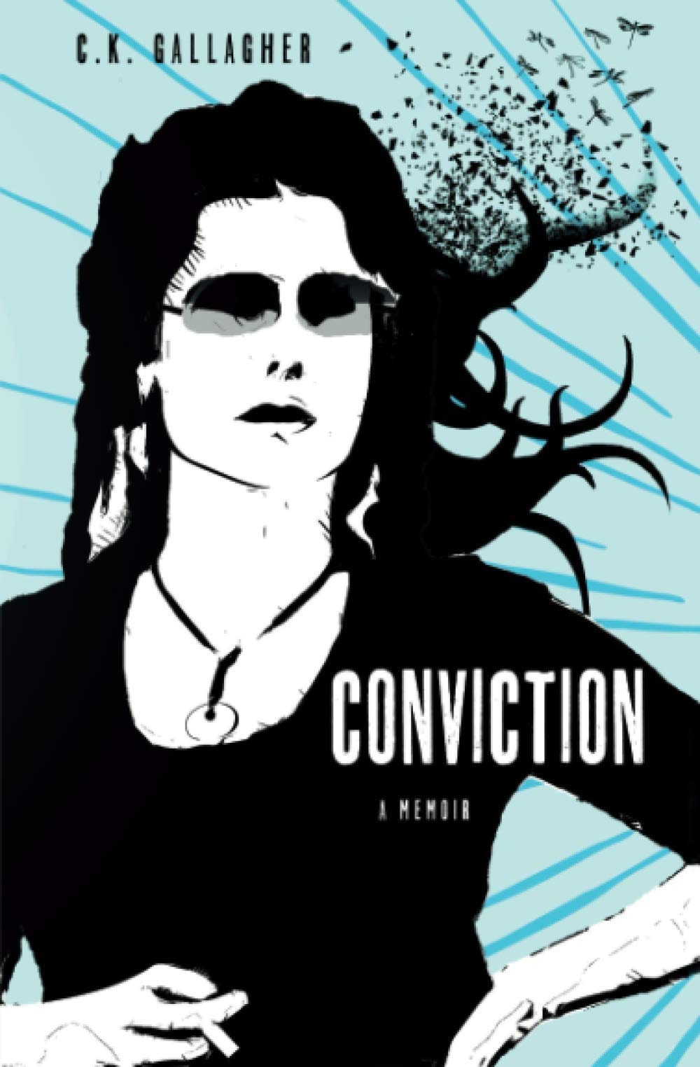 Conviction: A Memoir