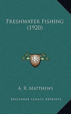 Freshwater Fishing (1920)