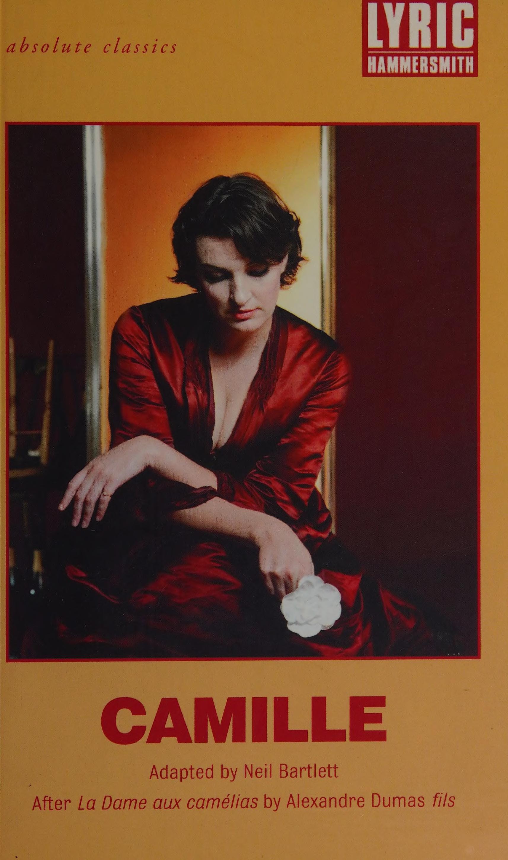 Camille: After La Dame aux Camélias by Alexandre Dumas fils (Oberon Modern Plays)