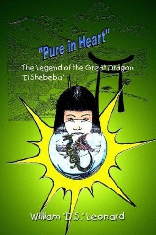 "Pure in Heart": The Legend of the Great Dragon "El Shebeba"