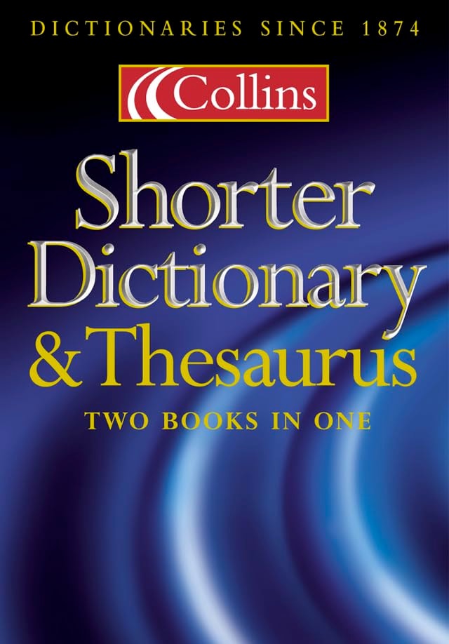 Collins Shorter Dictionary and Thesaurus