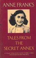 Anne Frank's Tales From The Secret Annex