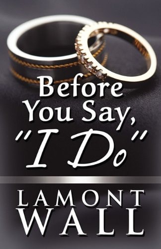 Before You Say, "I Do"