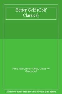 Better Golf (Golf Classics Series)