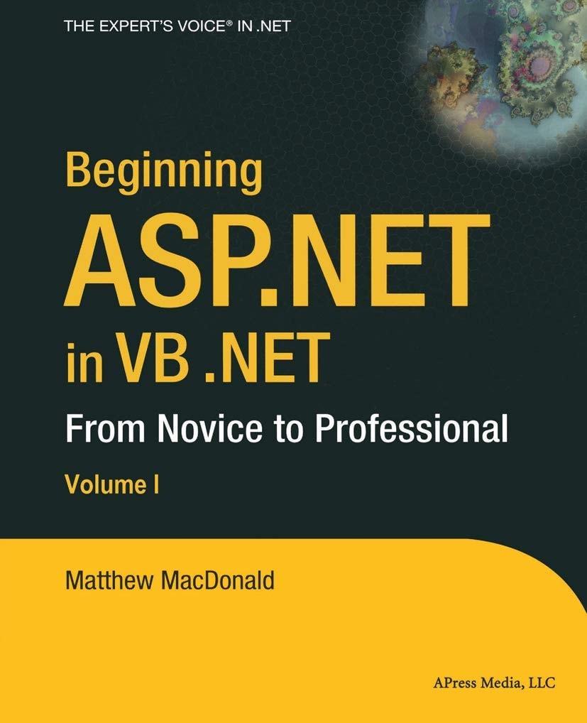 Beginning ASP.NET in VB .NET: From Novice to Professional