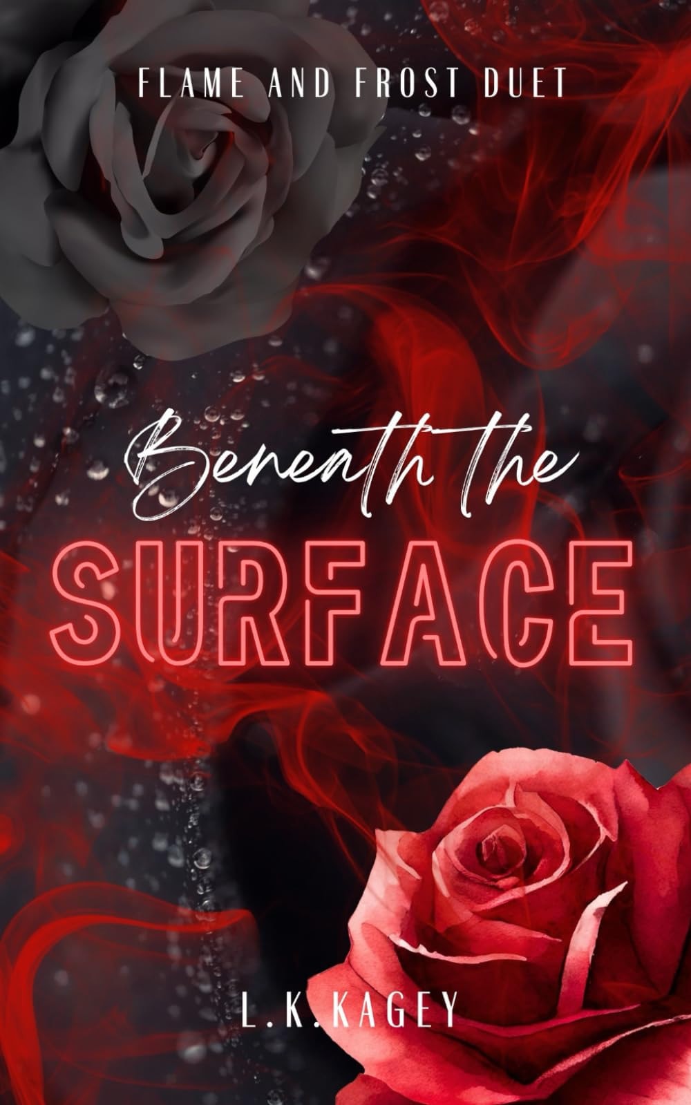 Beneath The Surface (Flame and Frost Duet)