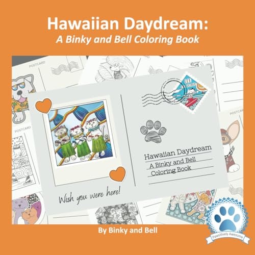 Hawaiian Daydreams: A Binky and Bell Coloring Book