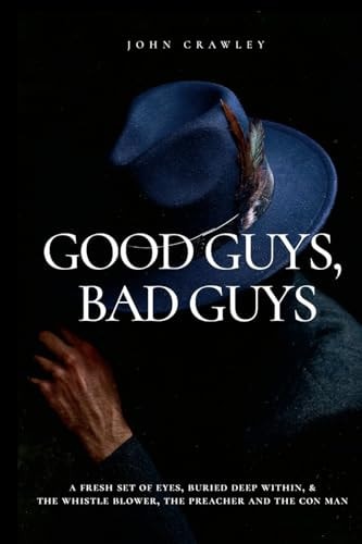 Good Guys. Bad Guys.