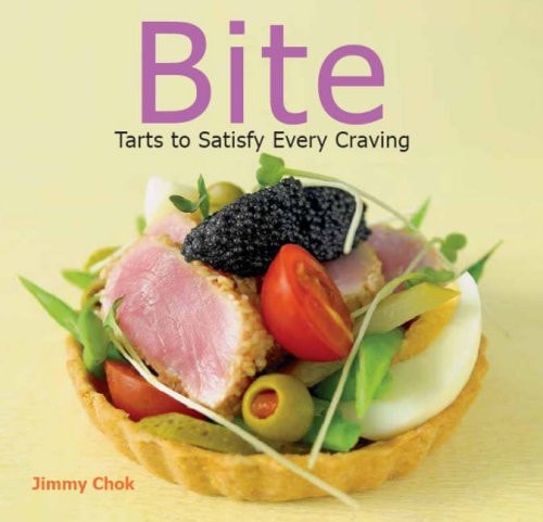 Bite: Tarts to Satisfy Every Craving