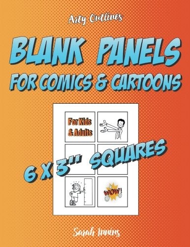 Blank Panels for Comics & Cartoons: 6 x 3" Squares: A Blank Comic Sketchbook for Kids & Adults (Arty Outlines Comic Panels)
