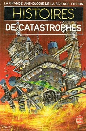 Histoires de catastrophes by Asf