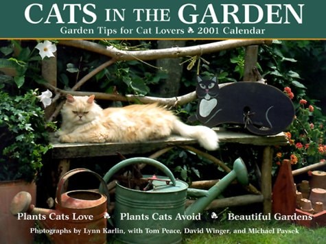 Cats in the Garden 2001 Calendar: Garden Tips for Cat Lovers (Gardener's Guide)