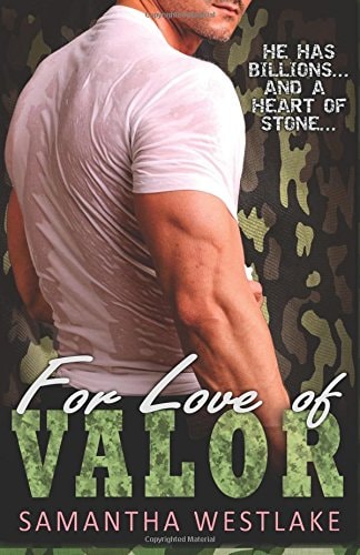 For Love of Valor: A Bad Boy Military Romance